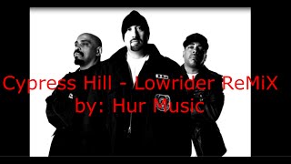 Cypress Hill - Lowrider ReMiX (ft. N.W.A., 2Pac, Snoop Dogg, DMX, Dresta &amp; B.G. Knocc Out, and more)
