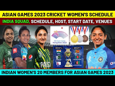 Asian Games 2023 Cricket Schedule | Indian Women's Squad for Asian Games 2023, Host, Date, Venues