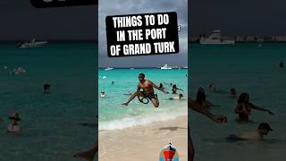 Best Things to do in #grandturk ! #cruiseport #cruise #cruiseexcursion