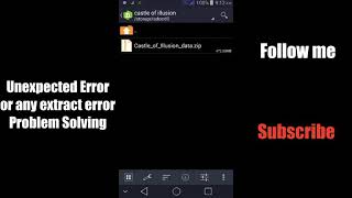 (Archive file) Unexpected error problem solving in android