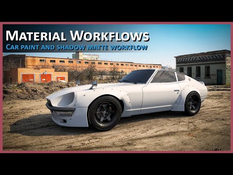 Material Workflows: Car Paint and Shadow Matte/Catcher