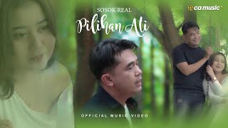 Download lagu Pilihan Ati - Sosok Real mp3