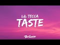 Lil Tecca TASTE Lyircs