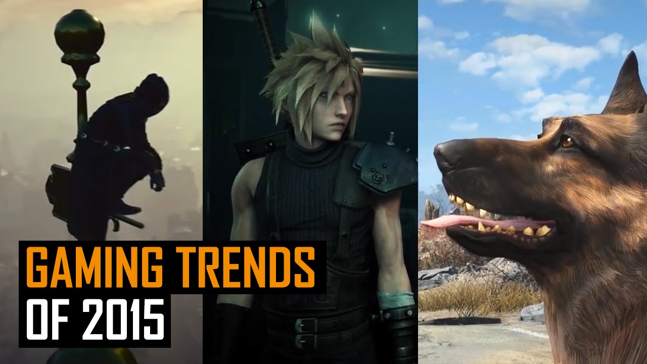 Gaming trends of 2015 - YouTube