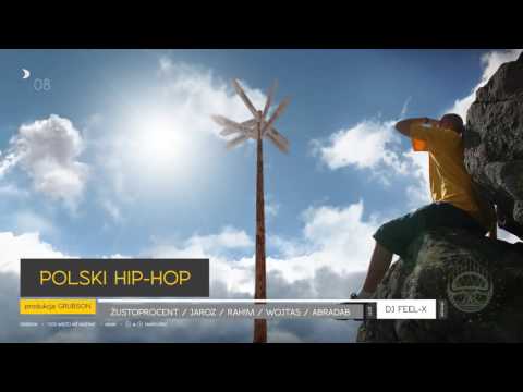 GrubSon ft. Rahim, Abradab, Wojtas, Żustoprocent, Jaroz  - 08 Polski hip-hop (COŚ WIĘCEJ... CD 2)