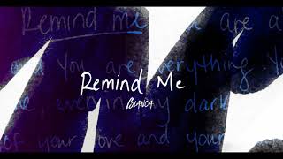 Blanca - Remind Me (Official Audio Video)