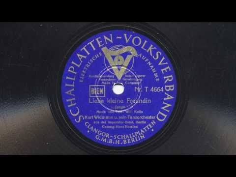 Kurt Widmann: Liebe kleine Freundin (Erwin Hartung, 1939)