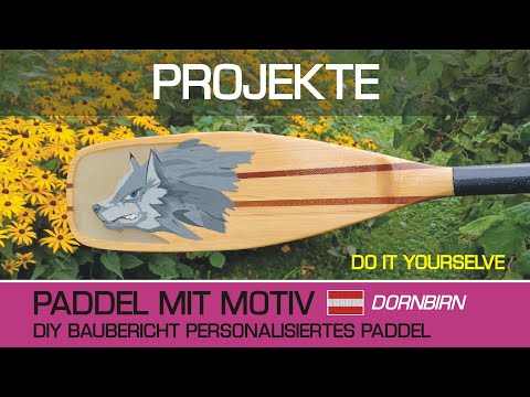 DIY Baubericht personalisiertes Paddel, 10.06.2020