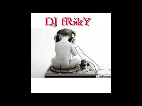 Dj  fRiikY   -  Mi video
