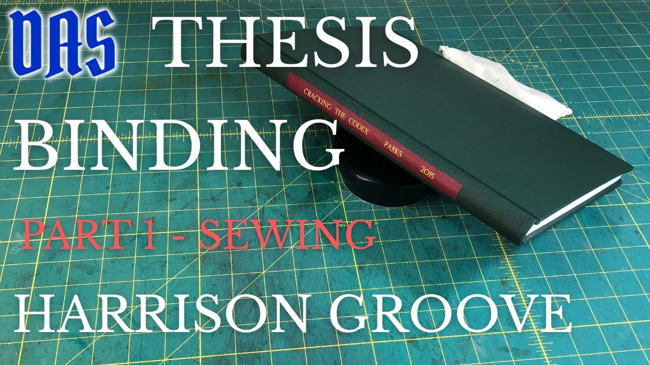 Thesis Binding with Supported French Groove Part 1 // Adventures in Bookbinding