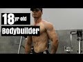 18 Year Old Bodybuilder Motivation!!!