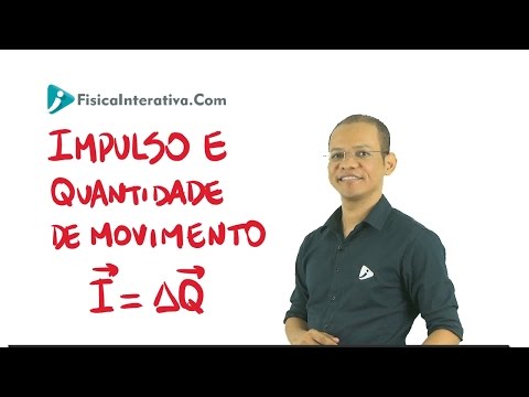 Impulso e Quantidade de Movimento - Introdução