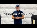 Vibration Plate Workout Abs