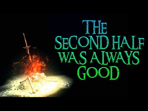 Defending the Second Half of Dark Souls