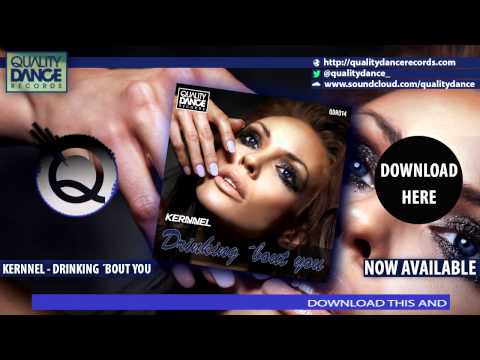 [Hard Dance] Kernnel - Drinking ´bout you [QDR014]