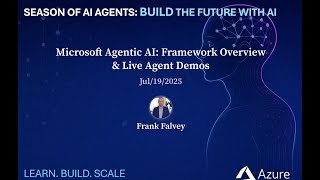 Microsoft Agentic AI: Framework Overview & Live Agent Demos