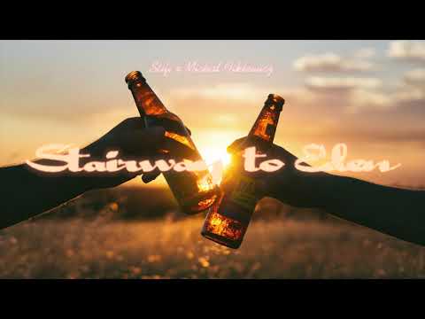 Stifi x Michał Fiklewicz - Stairway To Eden