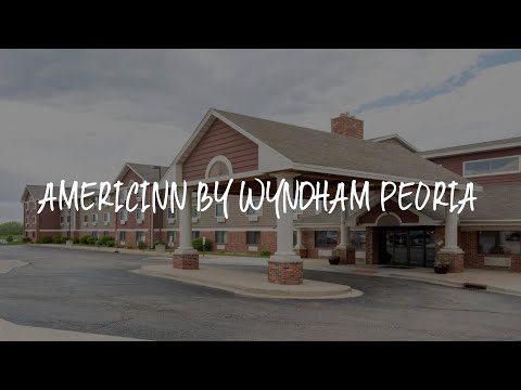 AmericInn by Wyndham Peoria Review - Peoria , United States of America