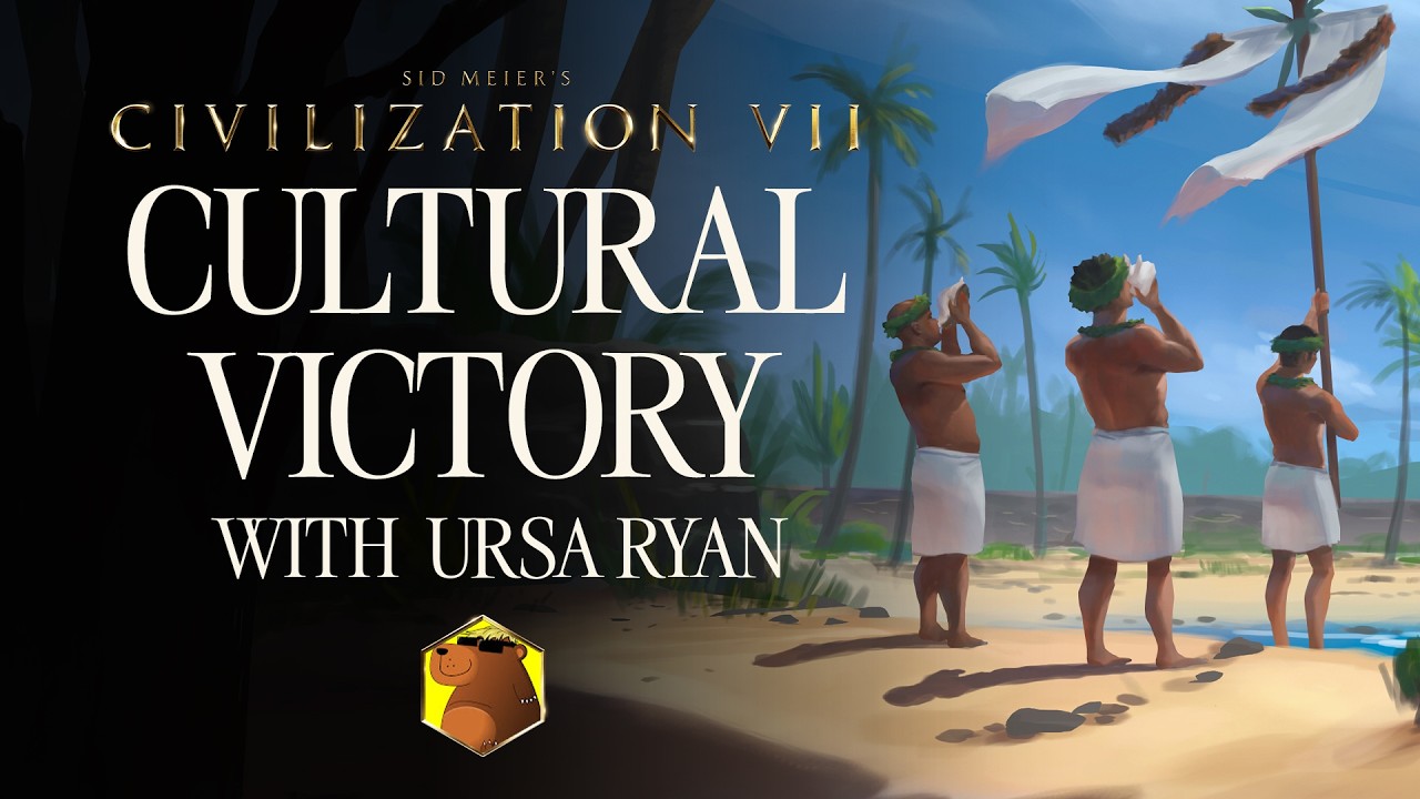 Civilization VII - How to Win a Cultural Victory (feat. Ursa Ryan)
