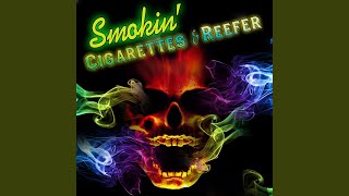 Cigarettes, Whusky And Wild Women