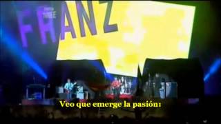 Franz Ferdinand- I´m Your Villain (Sub. Esp) [HD]