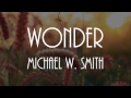 Wonder - Not Far Away