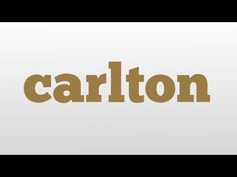 carlton meaning and pronunciation