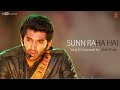 Sun Raha Hai Na Tu Aashiqui 2 Lyrics