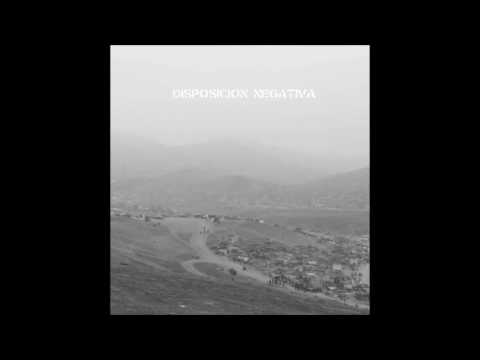 Disposición Negativa‎ – Disposición Negativa (Demo, 2011)