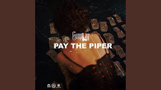 PAY THE PIPER