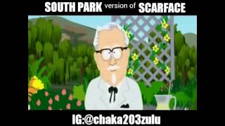 South Park versions of Scarface (CF)