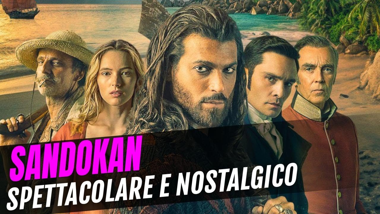 SANDOKAN (Can Yaman): La Nuova Tigre Della Malesia È All'Altezza Di Kabir Bedi? La RECENSIONE 🐯