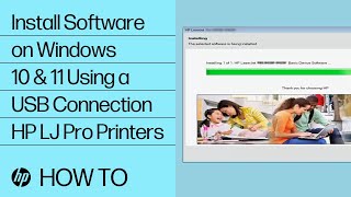 How to Install Software on Windows 10 & 11 Using a USB Connection for the HP LaserJet Pro Printers