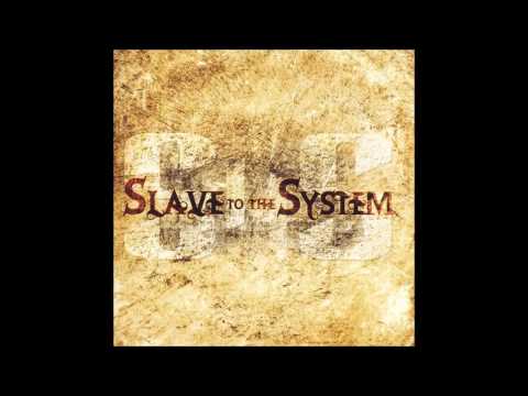 Slave to the System - Walk the Line