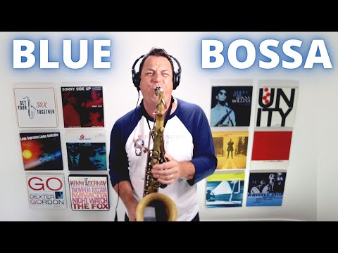 Blue Bossa - Performance In My NEW Studio!