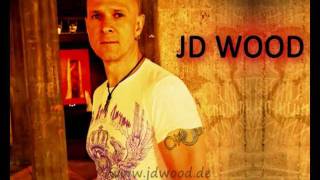 JD Wood - Song Mix