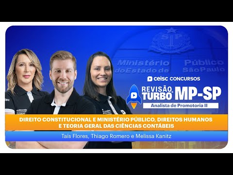 RT MP-SP| Analista Promotoria II| Dir Constitucional e MP, DH e Teoria Geral das Ciências Contábeis