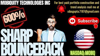MOBIQUITY TECHNOLOGIES INC | SHARP BOUNCEBACK | MOBQ STOCK | MOBIQUITY TECHNOLOGIES STOCK