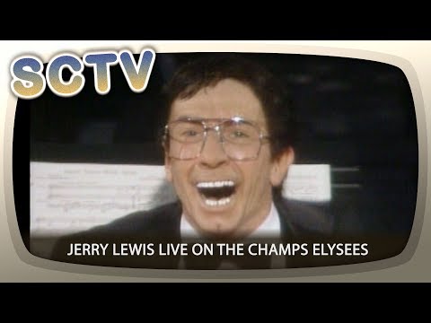 SCTV - Jerry Lewis Live on the Champs Elysees