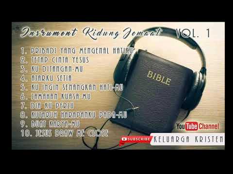Instrumen Musik | Kidung Jemaat | Saat Teduh | Vol 1
