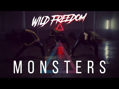 WILD FREEDOM - Monsters [OFFICIAL VIDEO]