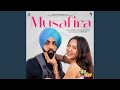 Musafira From The Movie Sher Bagga