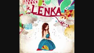 Lenka - Anything I&#39;m Not