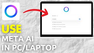 How To Use Meta AI In PC/Laptop (Full Tutorial)
