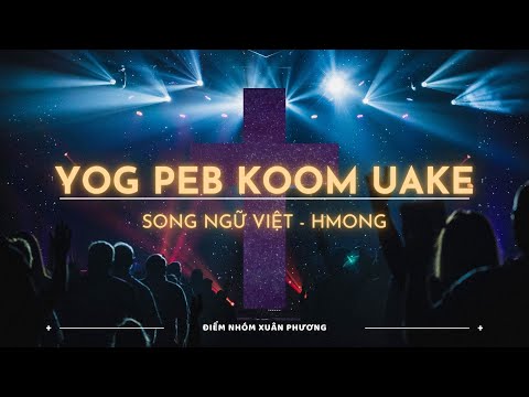Yog Peb Koom Uake Beat nền