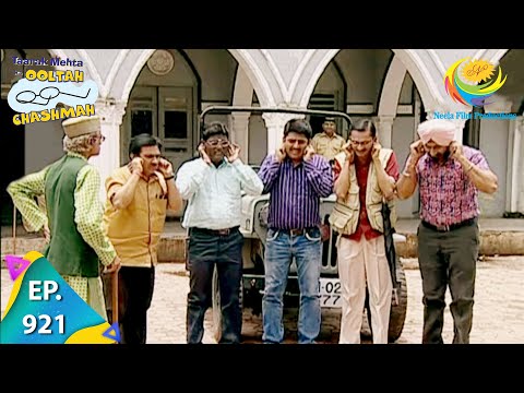Taarak Mehta Ka Ooltah Chashmah - Episode 921 - Full Episode