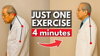 Japan's Oldest Doctor: How to FIX Forward Head Posture After 60 in Just 4 Minutes