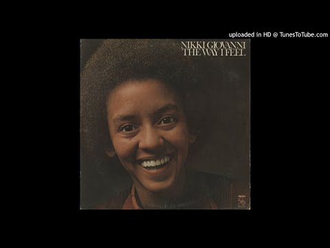 LYSERGICFUNK : The Way I Feel - Nikki Giovanni