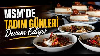 Msmde Tadım Günleri Devam Ediyor