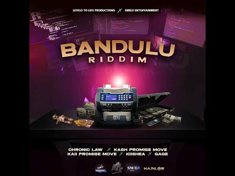 Bandulu Riddim Mix (2022) Kash Promise Move,Gage,KiiShea,Chronic Law,Kaii Promise Move